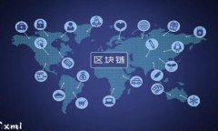 ```xml360进军比特币区块链