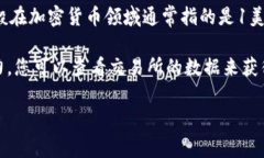 在数字货币的世界中，＂TP钱包＂通常是指与＂