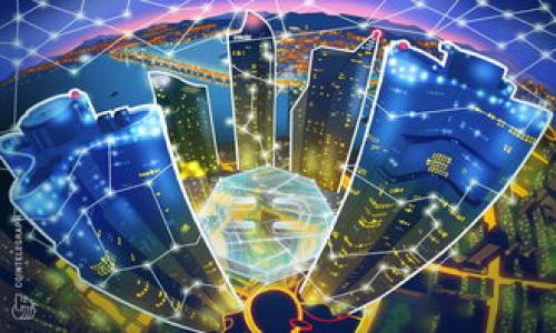 

区块链最新动态解析：抓住未来科技的脉搏